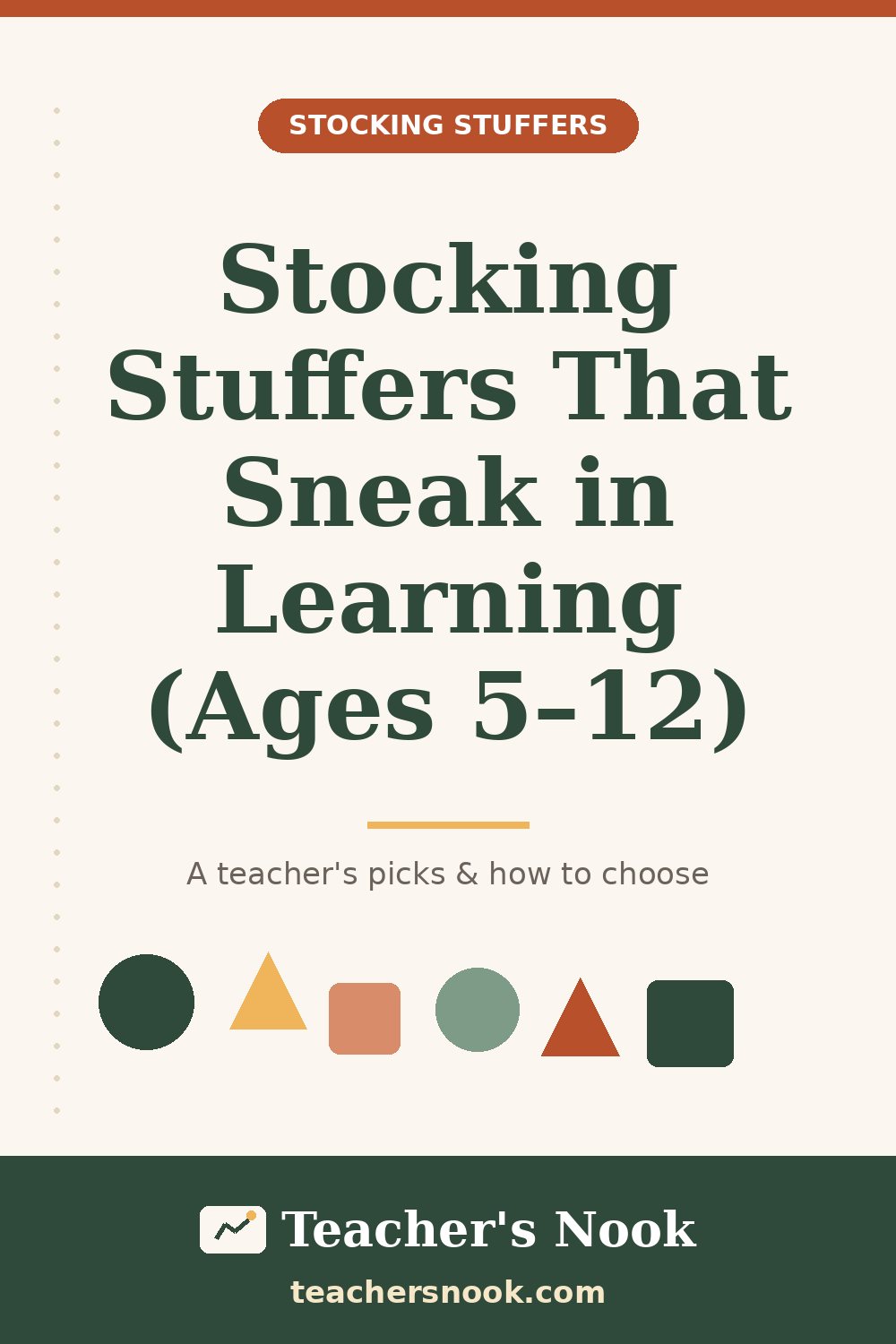 Pinterest-style graphic: Stocking Stuffers That Sneak in Learning, Ages 5 to 12