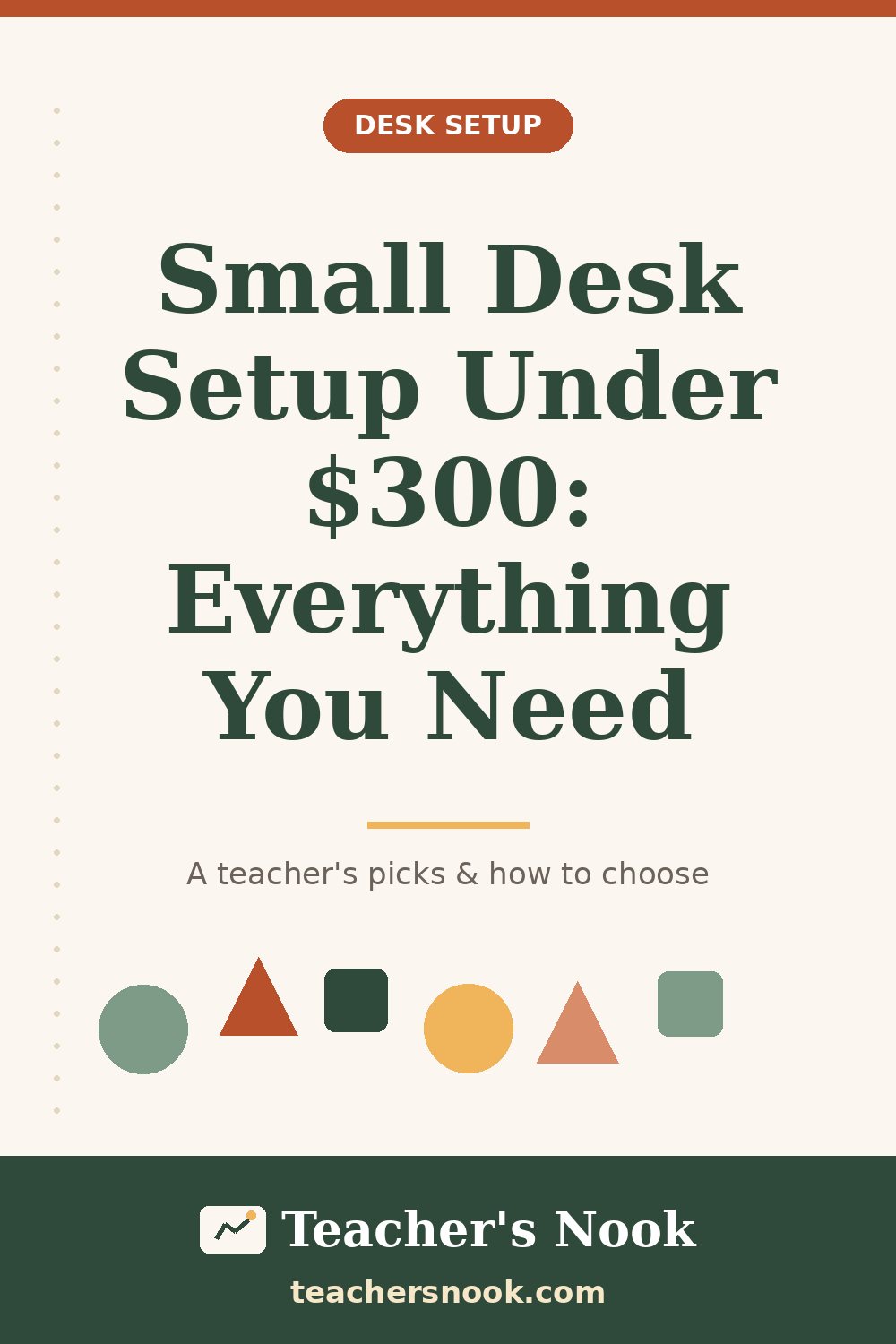 Pinterest-style placeholder graphic: Small Desk Setup Under $300